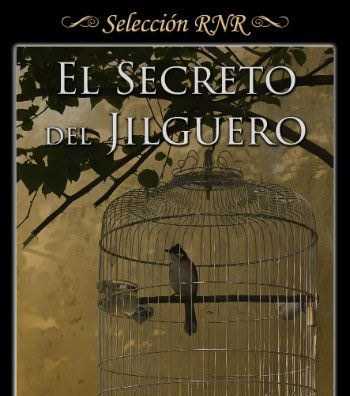 El secreto del Jilguero de Sílvia Rodríguez Mondéjar