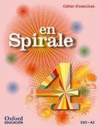 EN SPIRALE 4 (Cahier d'exercices)