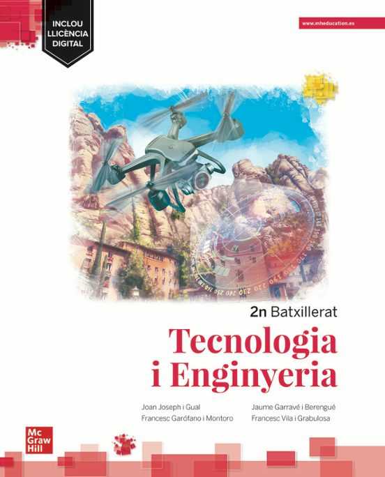 Tecnologia i Enginyeria 2n Batxillerat – Mc Graw Hill