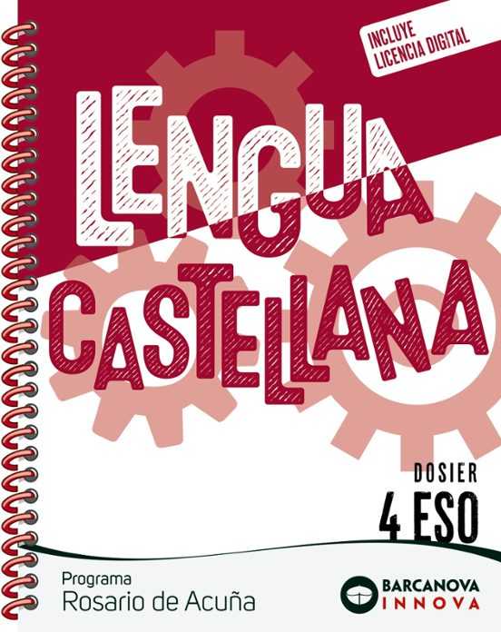 LENGUA CASTELLANA 4 ESO PROGRAMA ROSARIO DE ACUÑA – CGA BARCANOVA